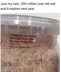 When your salt has been sat in the cupboard for  million years 