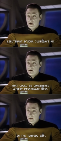 Where did she kiss you Commander Data