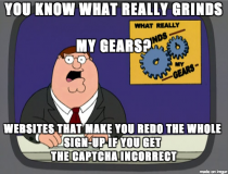 You know What Grinds my Gears