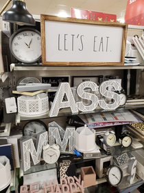 You never know what youll find at Home Goods